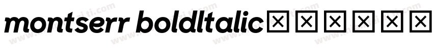 montserr boldltalic字体转换